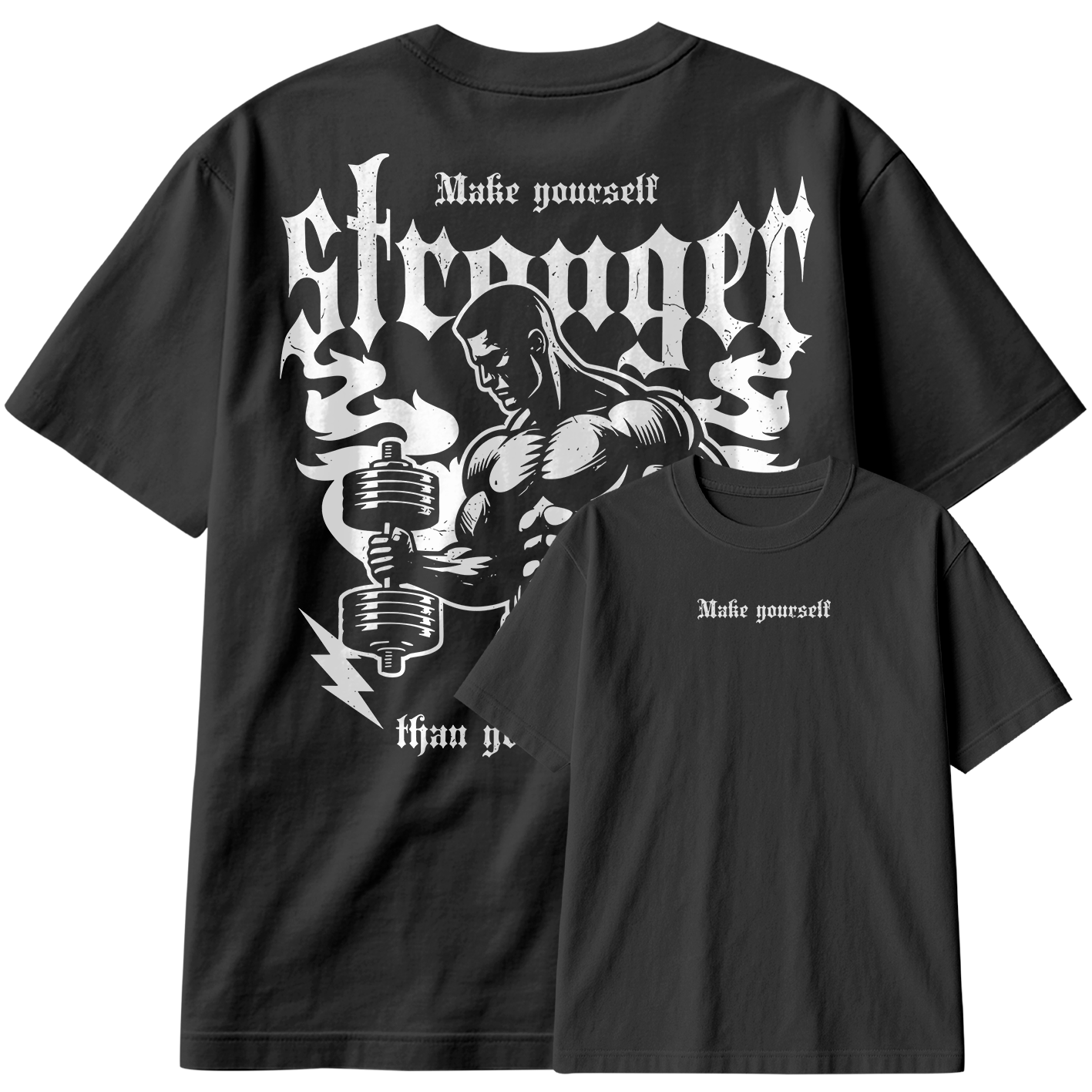 Camiseta Oversized Make YourSelf Stronger Gym Hard Train